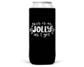This is As Jolly As I Get Christmas SLIM CAN Coozie 12oz
