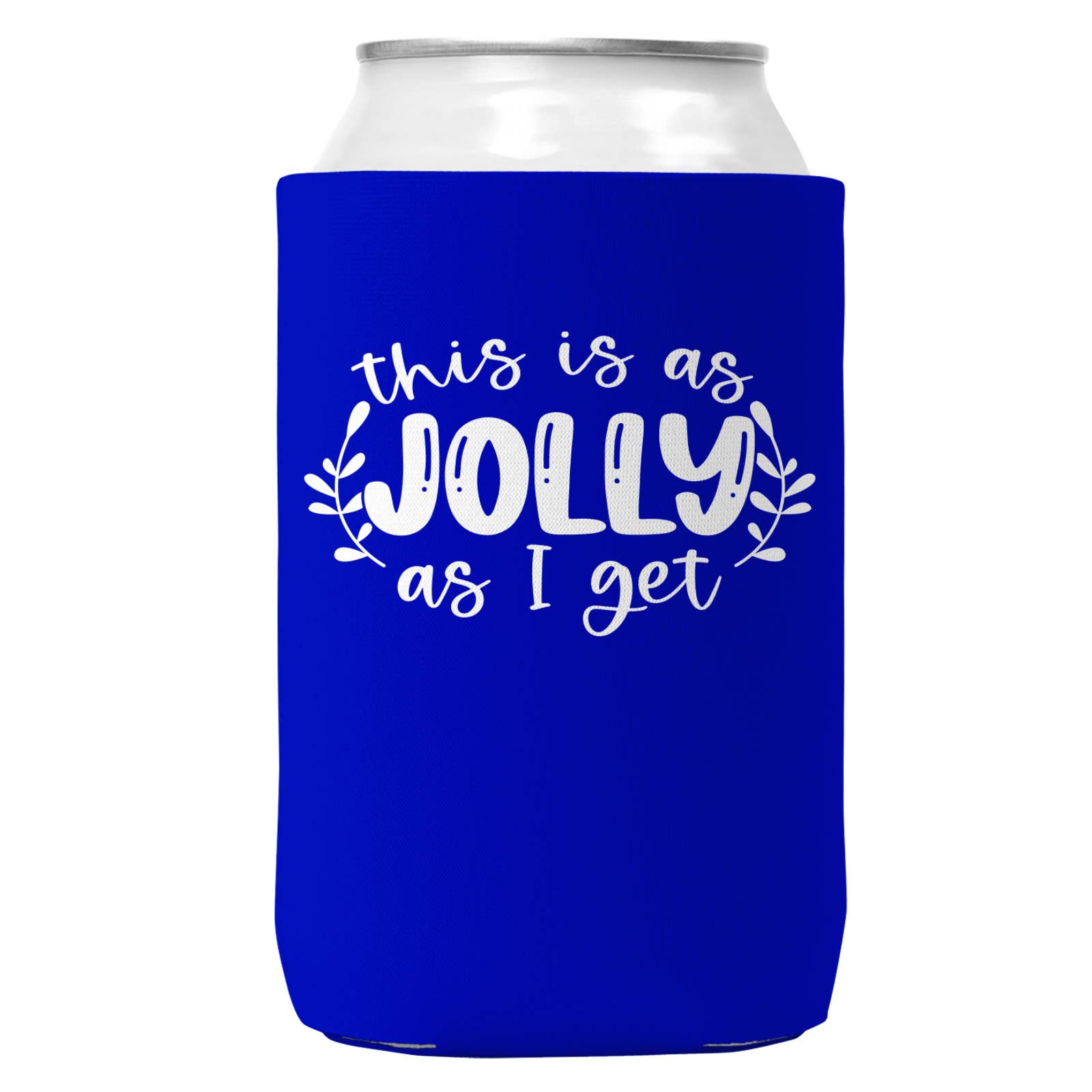 As Jolly As I Get Christmas Can Coozie Cooler 12oz Cans