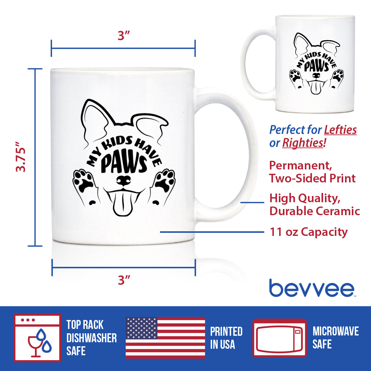 Kids Have Paws Dog Coffee Mug Gifts for Dog People White Ceramic Coffee Cup