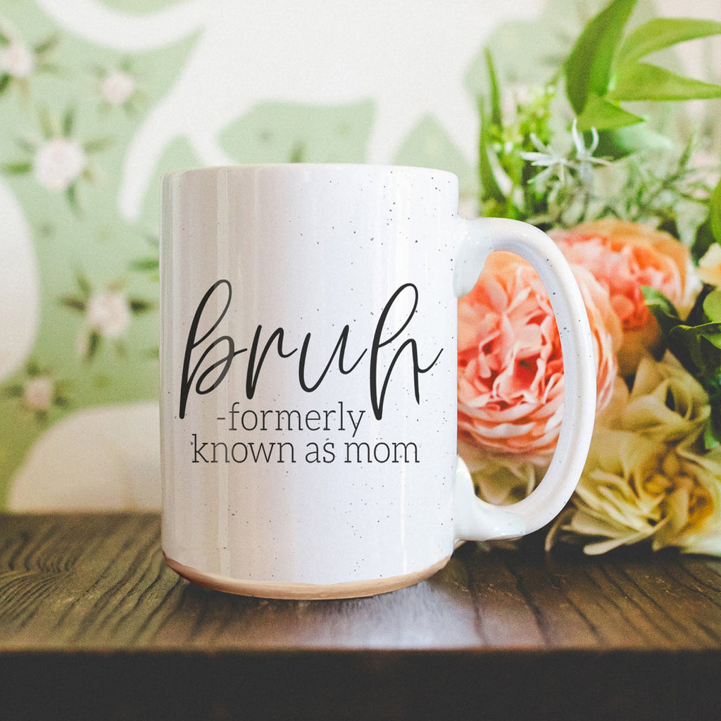 Bruh 16oz Ceramic Coffee Mug - Funny Statement Morning Tea Cup